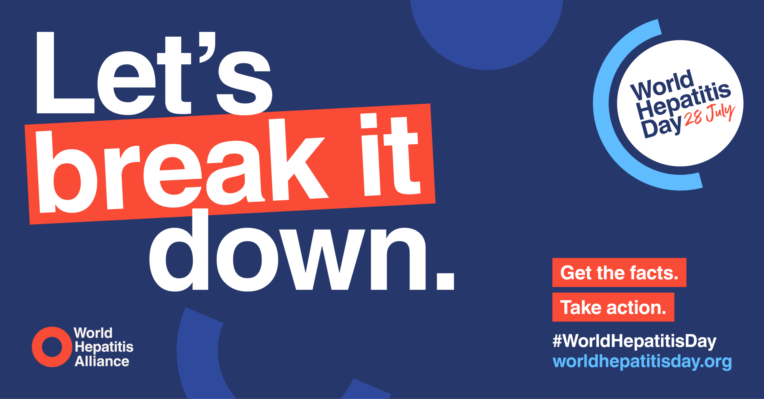 A graphic for 2025's World Hepatitis Day. The text says, Let's break it down.